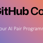 GitHub Copilot – Your AI Pair To Write Code Faster and Efficiently